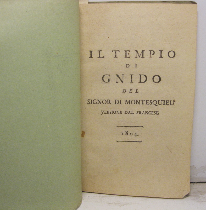 Il tempio di Gnido del Signor di Montesquieu.  Versione dal francese.